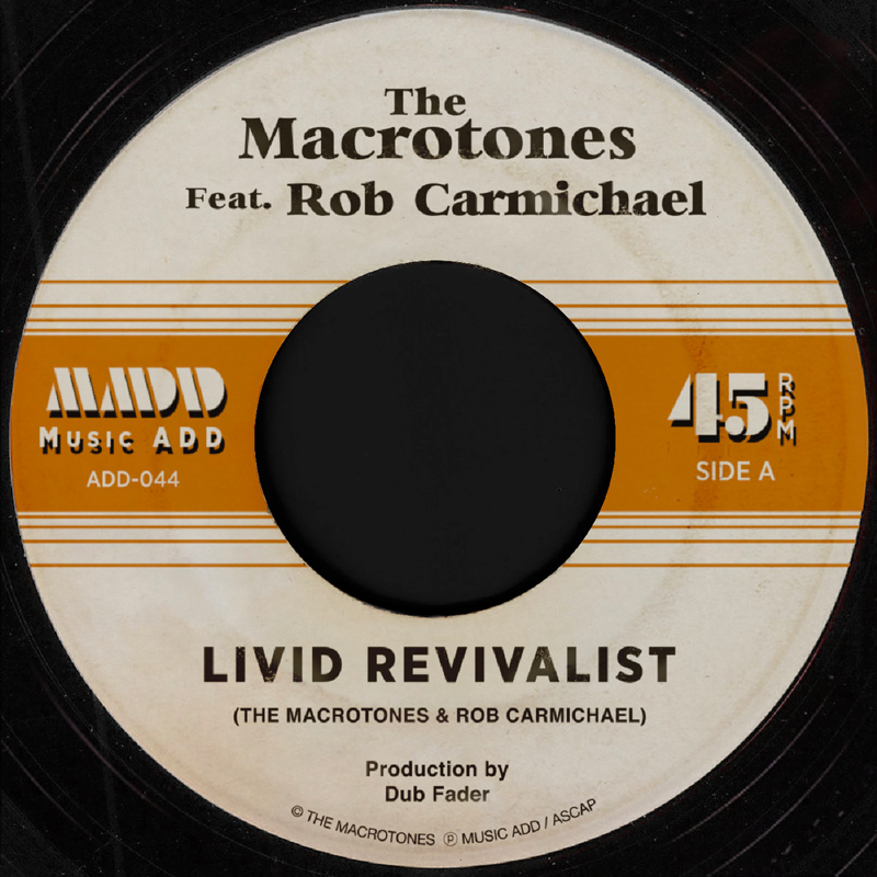 The Macrotones Livid Revivalist